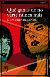 QUE GANAS DE NO VERTE NUNCA MAS - 9788419615145